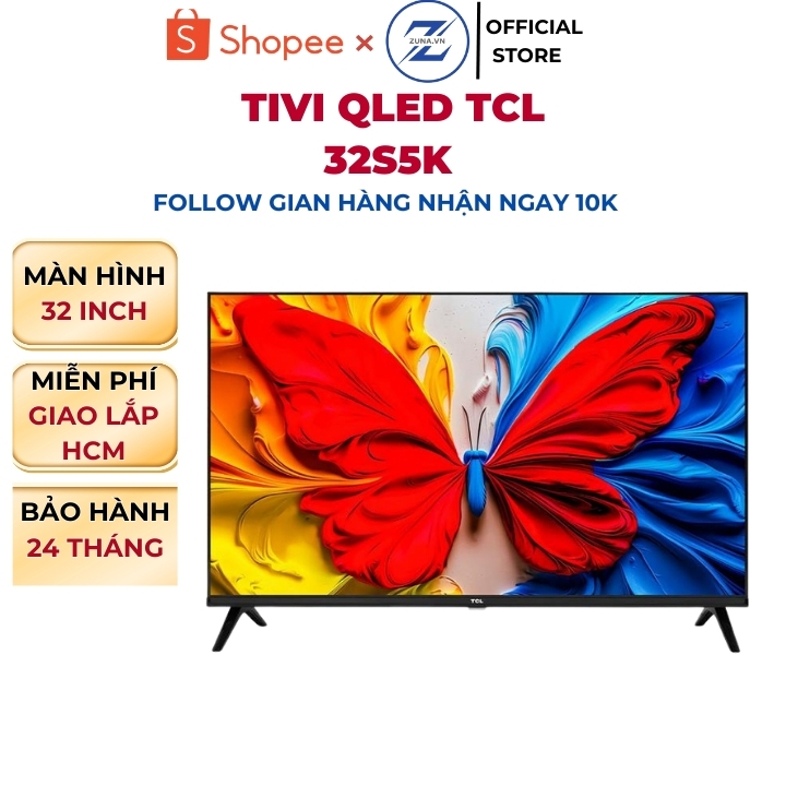 Tivi QLED TCL 32 inch 32S5K - Bảo hành 24 tháng