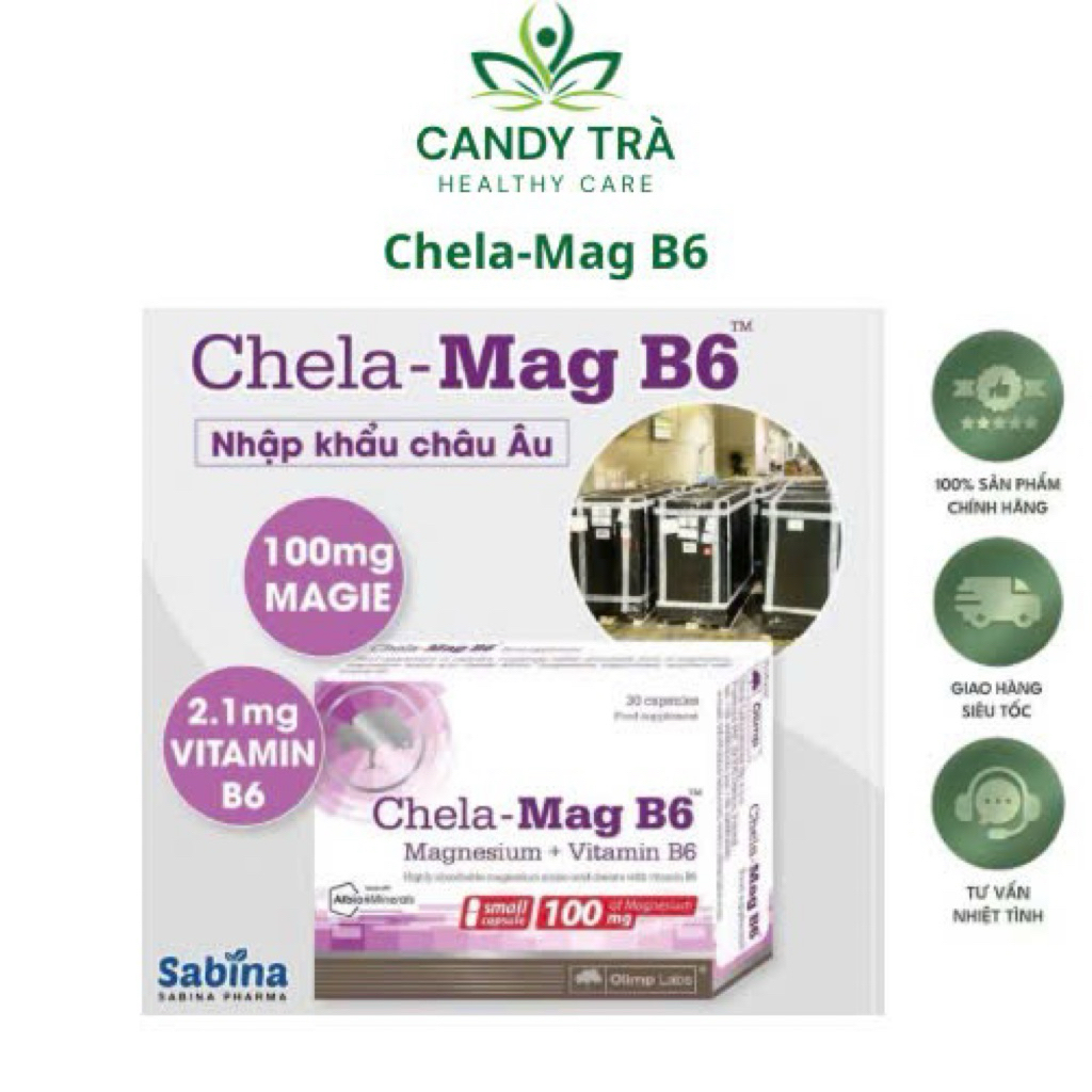Bổ sung Magie B6 Chela Magie-B6 giảm run tay chân tê bì tay chân
