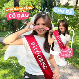 [HỎA TỐC] Sash đeo chéo QUÀ TẶNG ĐÁM CƯỚI CHO CÔ DÂU - CHÚ RỂ MEME in theo yêu cầu mọi chủ đề