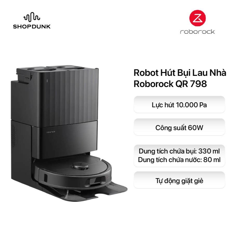 Robot Hút Bụi Lau Nhà Roborock QR 798 - Chính Hãng