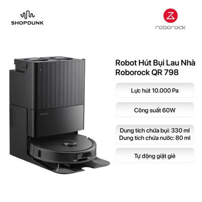 Robot Hút Bụi Lau Nhà Roborock QR 798 - Chính Hãng