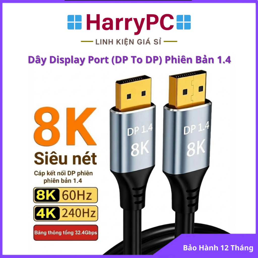 Dây Cáp DisplayPort 1.4 8K 60Hz - 4K 144Hz 240Hz 165Hz Hỗ Trợ G-Sync, HDR, 32.4Gbps - Dây DP Cao Cấp