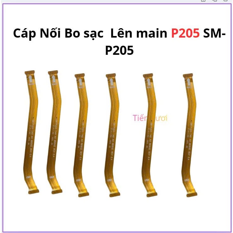 Cáp Nối Bo sạc  Lên main P205 SM-P205,