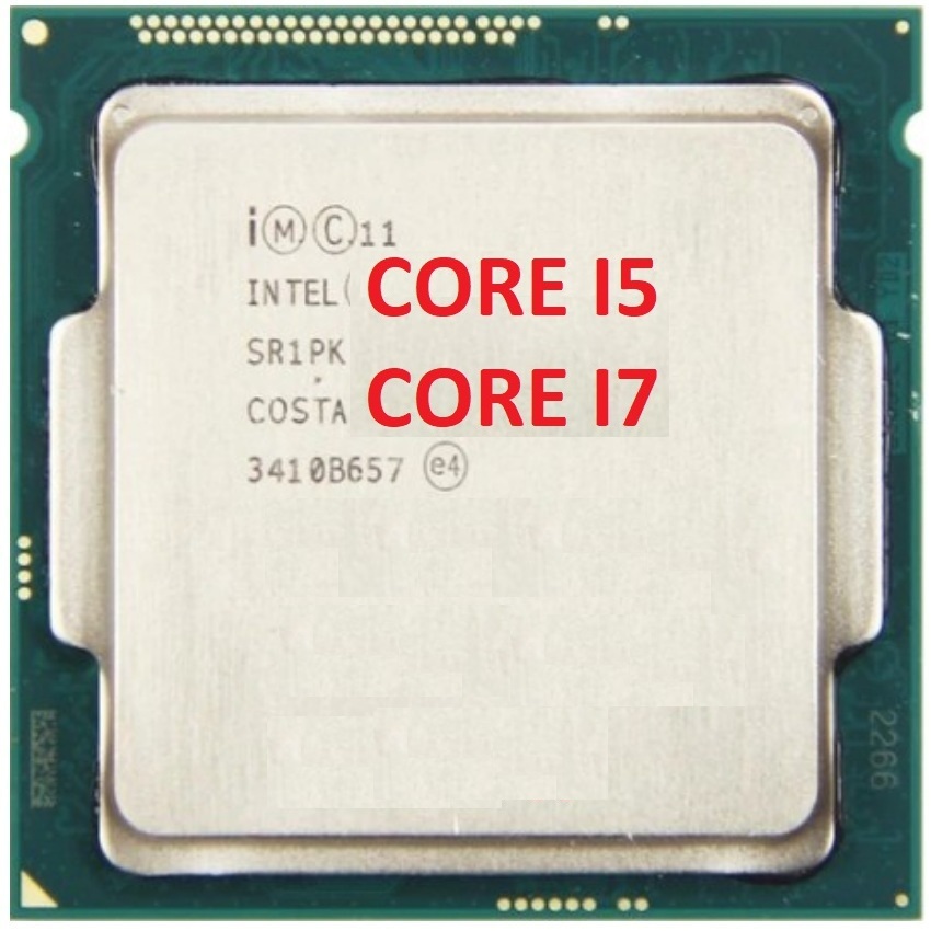 CHIP CPU CORE I5 CORE I7 CHẠY MAIN H81 SOCKET 1150