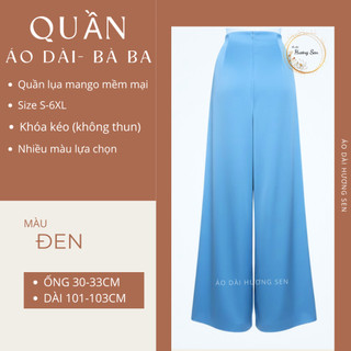 Quần lụa ống rộng mặc áo dài truyền , chất mềm mát phối áo bà ba 20 màu S-6XL
