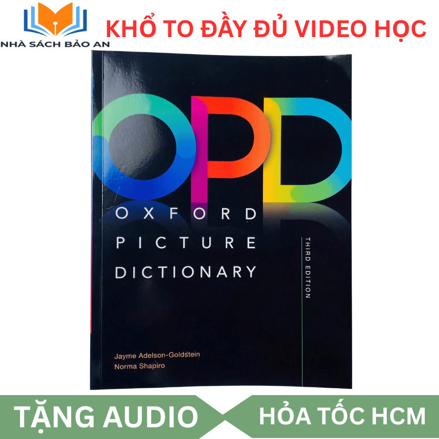Từ điển - Oxford Picture Dictionary – Cuốn từ điển tranh tiếng Anh “bất bại” cho mọi trình độ
