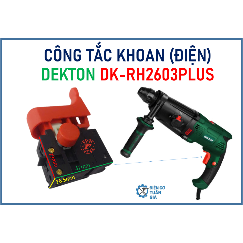 DEKTON 2603 PLUS - CÔNG TẮC MÁY KHOAN ĐIỆN DEKTON MÃ 2603 PLUS