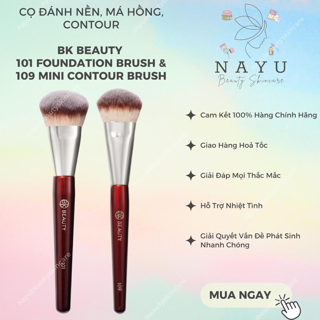 [CÓ BILL] CỌ ĐÁNH NỀN, MÁ HỒNG, CONTOUR BK BEAUTY 101 FOUNDATION BRUSH & 109 MINI CONTOUR BRUSH