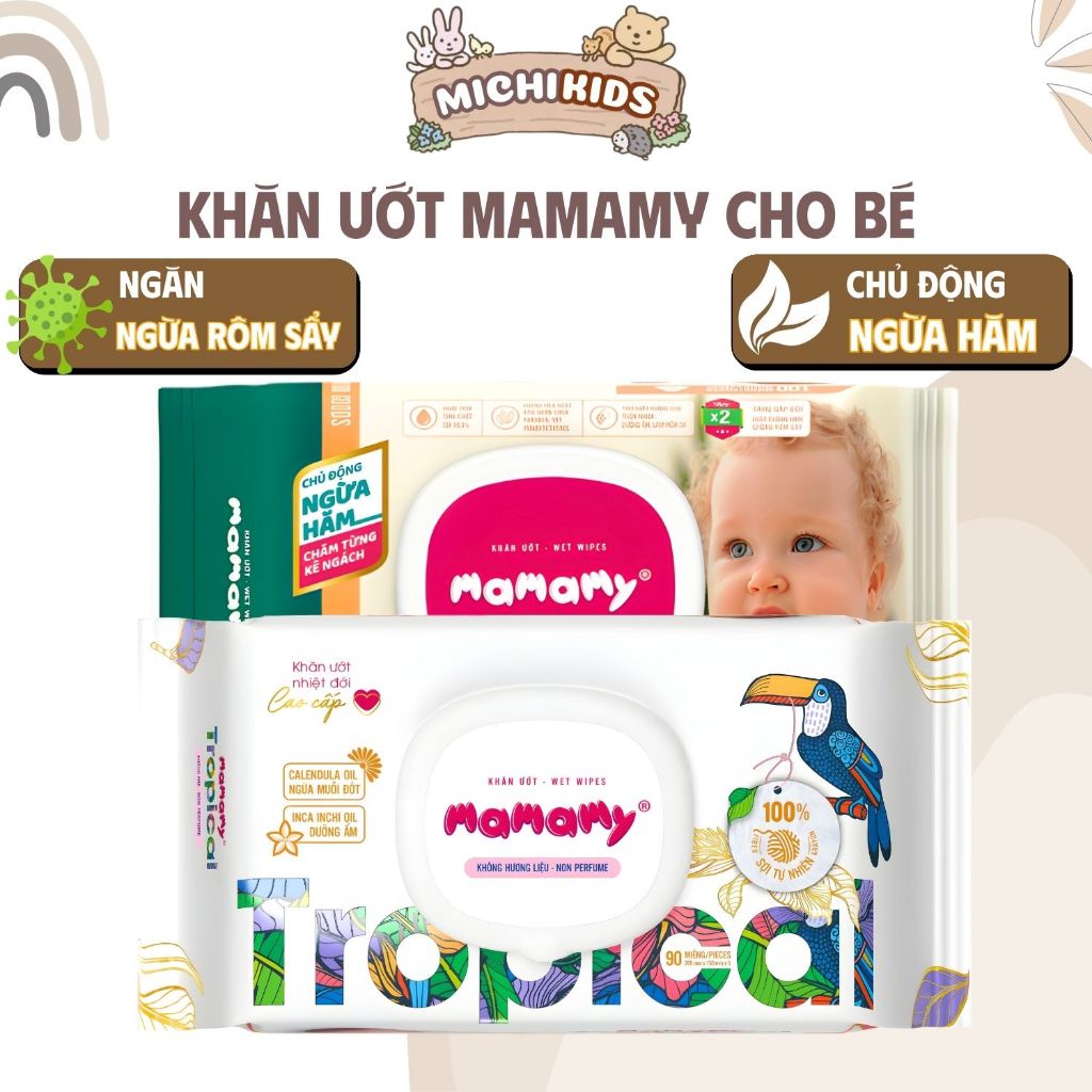 Khăn Ướt Mamamy Và Mamamy Tropical Không Mùi An Toàn Lành Tính Dịu Nhẹ Ngừa Hăm Cho Bé