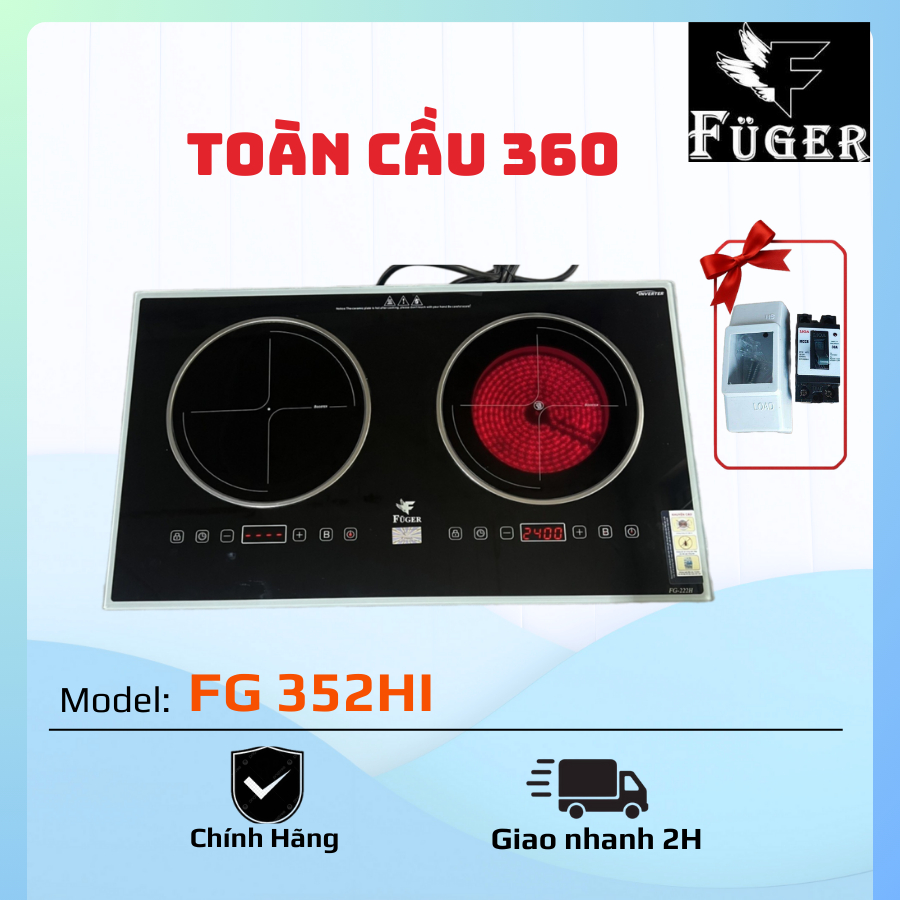FG 352HI / FG 222H - BẾP 1 TỪ 1 HỒNG NGOẠI FUGER / Công nghệ Inverter tiết kiệm điện năng lên đến 35