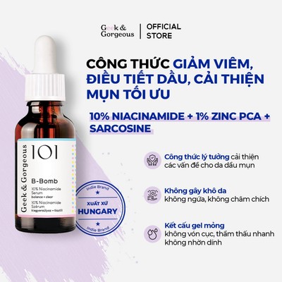 [ĐỘC QUYỀN LIVE] Tinh Chất Kiềm Dầu, Hỗ Trợ Kháng Viêm, Cải Thiện Mụn Geek&Gorgeous B-Bomb 10% Niacinamide 30ml