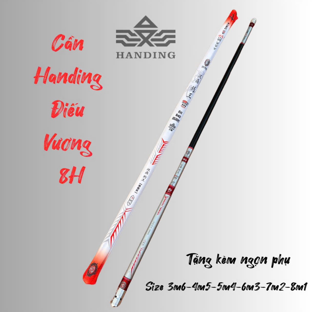 Cần câu Đài - Handing Điếu Vương 5H - 8H tặng ngọn phụ 3m6 - 8m1
