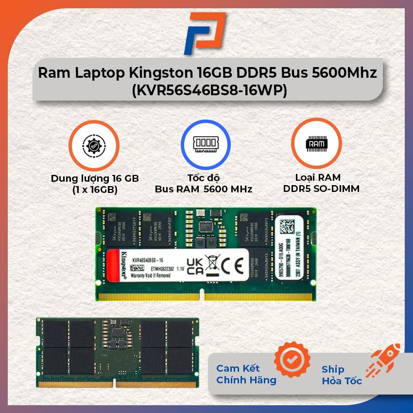 Ram Laptop Kingston 16GB DDR5 Bus 5600Mhz (KVR56S46BS8-16WP) - Bảo hành chính hãng 36 tháng