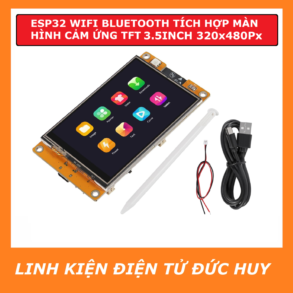 ESP32 WROOM 32 WIFI BLUETOOTH tích hợp màn hình cảm ứng TFT 3.5inch 320x480Px
