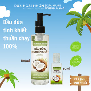 Dầu Dừa HOÀI NHƠN Tinh Khiết Ép Lạnh 100% Hữu Cơ Dưỡng Ẩm Da, Chăm Sóc Tóc