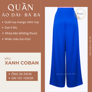 Quần lụa ống rộng mặc áo dài truyền , chất mềm mát phối áo bà ba 20 màu S-6XL