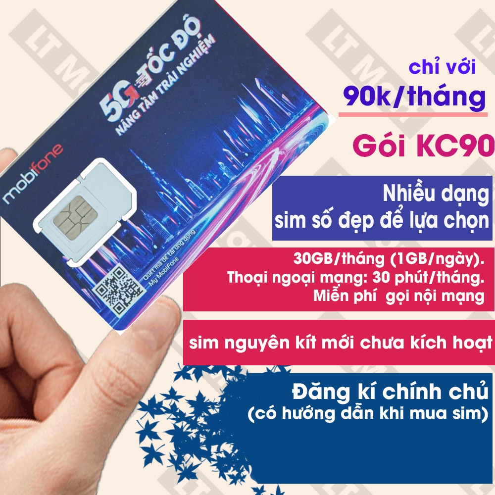 Sim Mobifone 5G gói KC90 data 1GB/ngày gọi nội mạng miễn phí 30p ngoại mạng chỉ 90k/tháng Số đẹp Đăn