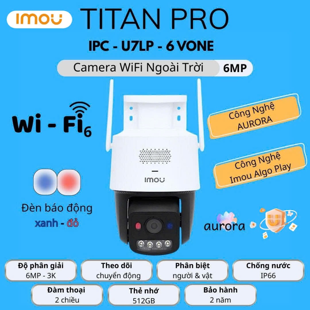 CAMERA IMOU Titan Pro U7LP 6MP – Camera WiFi Ngoài Trời, AI Thông Minh, Quan Sát Màu Đêm