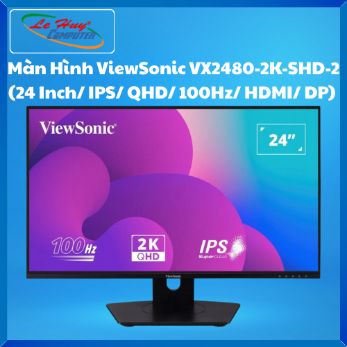 Màn Hình Máy Tính ViewSonic VX2480-2K-SHD-2 (24 Inch/ IPS/ QHD/ 100Hz/ HDMI/ DP) - Hàng Chính Hãng