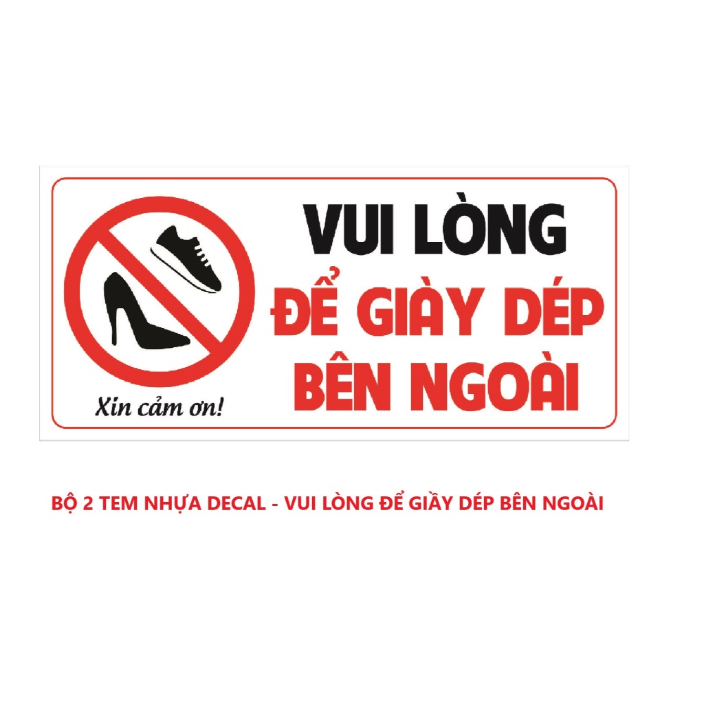 Tem Decal Nhựa Để Giày Dép Bên Ngoài,Tem Dán Nhắc Nhở, Chú Ý Bỏ Giày Dép Bên Ngoài Phòng, Giữ Vệ Sin