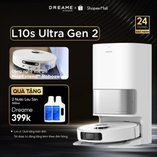  Robot Hút Bụi Lau Nhà Dreame L10s Ultra  Gen 2  | Tự Động Đổ Rác | Giặt Sấy Giẻ Lau 