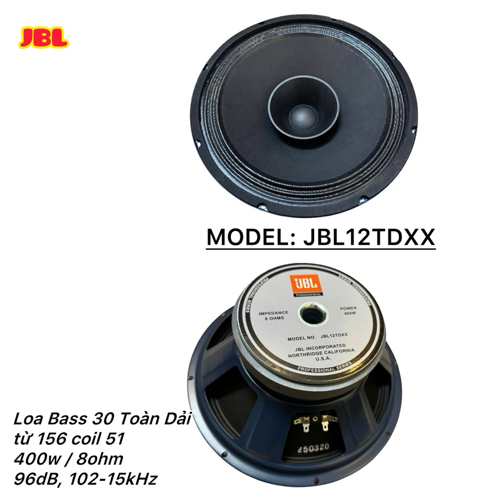 Loa Bass 30 JBL Toàn Dải, Model: JBL12TDXX, từ 156 coil 51 (1 cái)