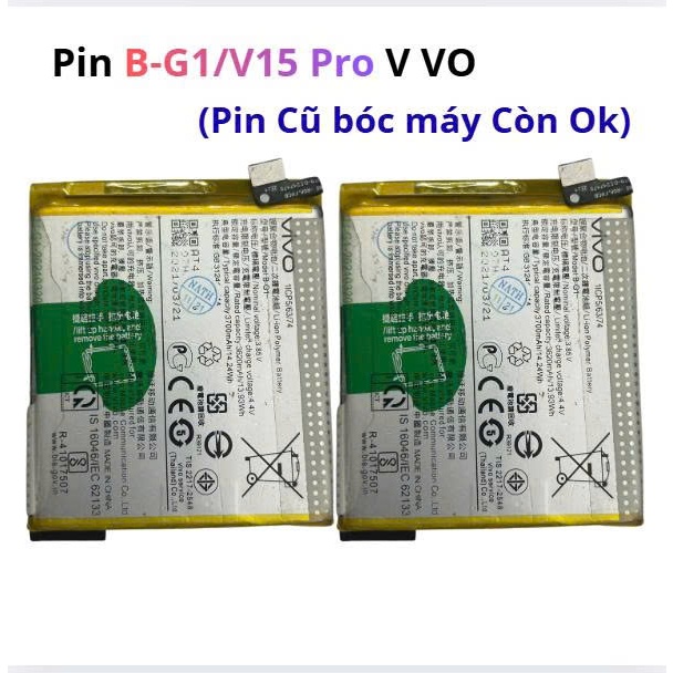Pin B-G1/V15 Pro V VO,pin cũ bóc máy còn ok
