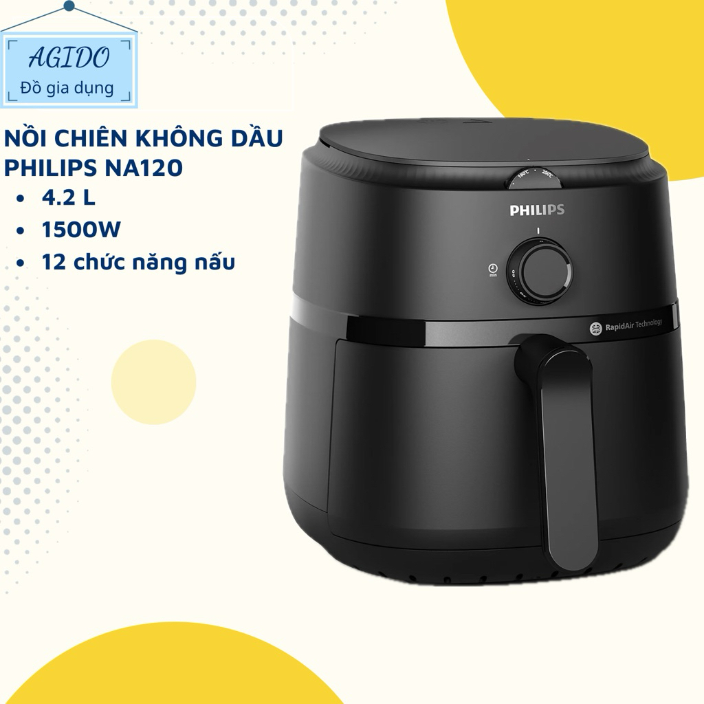 Nồi Chiên Không Dầu Philips NA120 Dung tích 4.2L Công suất 1500UW - Hàng chính hãng - Bảo hành 24 tháng