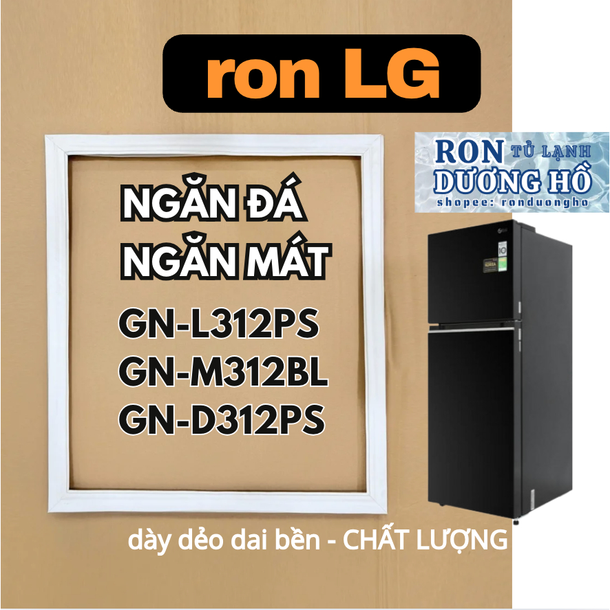 Ron NGĂN ĐÁ MÁT của cửa tủ lạnh LG Model GN-L312PS / M312BL / D312PS ( 312 ) ronduongho