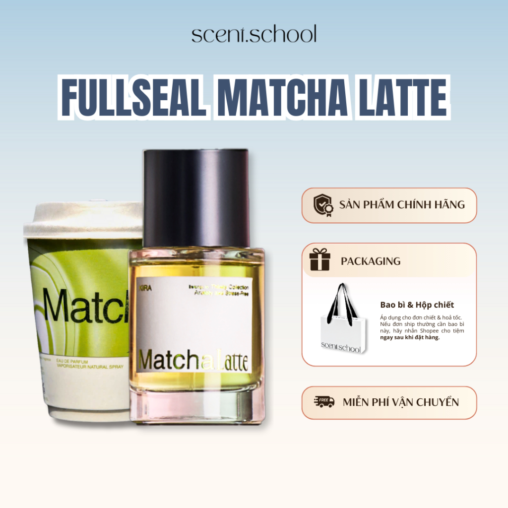 Nước hoa Fullseal Matcha Latte | Nước hoa Unisex | Scent.school Perfume