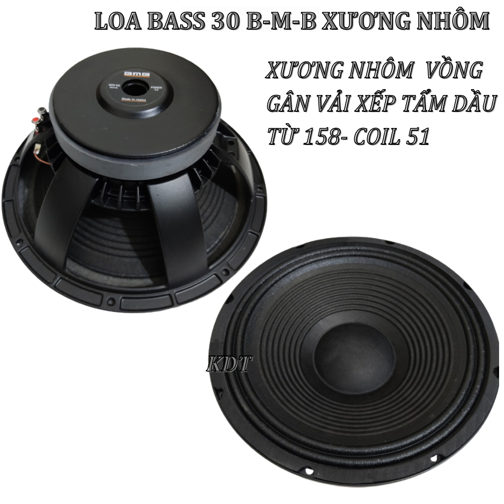 Loa bass 30 bmb xương đúc màng tẩm dầu -giá 1 chiếc