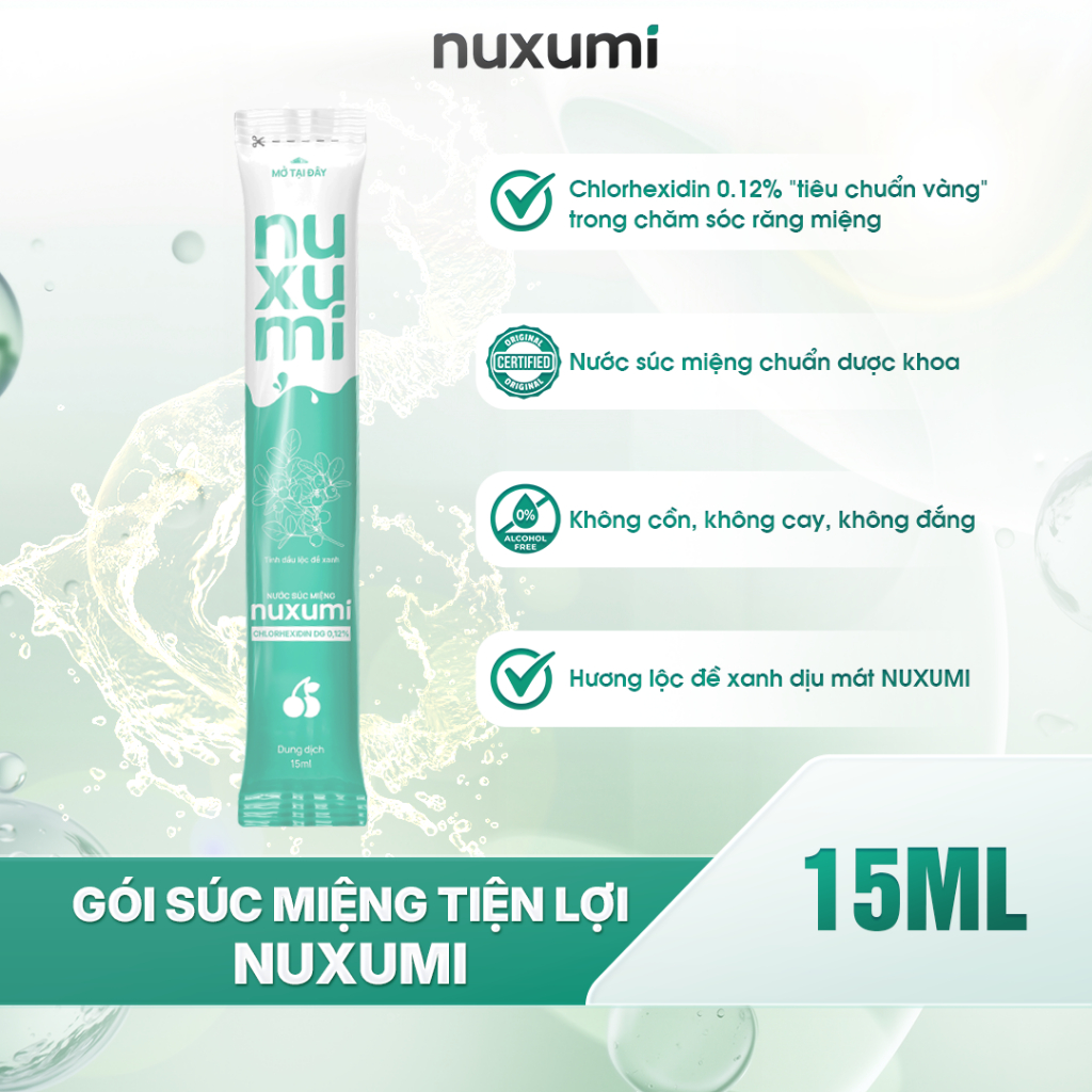 Nước Súc Miệng Chlorhexidin 0.12% NUXUMI | Không Cồn, Giảm Lây Cúm, Hôi Miệng | Gói 15ml