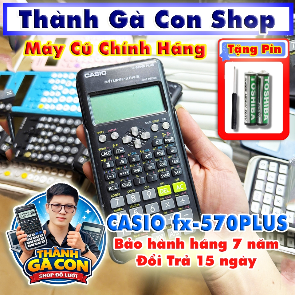 Máy tính bỏ túi Casio 570 ESPLUS EDDTION 2 CŨ | CASIO CŨ CHÍNH HÃNG