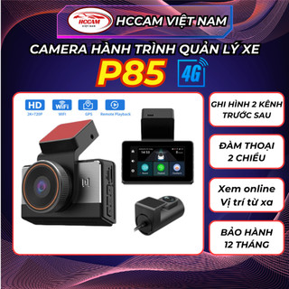   NEW  Camera hành trình HCCam P85 - Quản lý xe từ xa đàm thoại 2 chiều xem lại lộ trình ghi đè vòng lặp thông minh... 