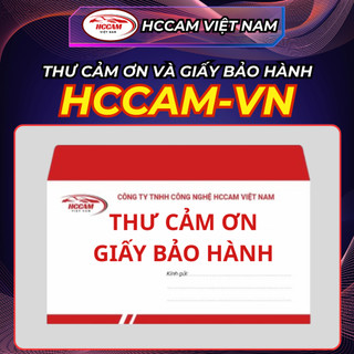 THƯ CẢM ƠN VÀ GIẤY BẢO HÀNH HCCAM VIỆT NAM
