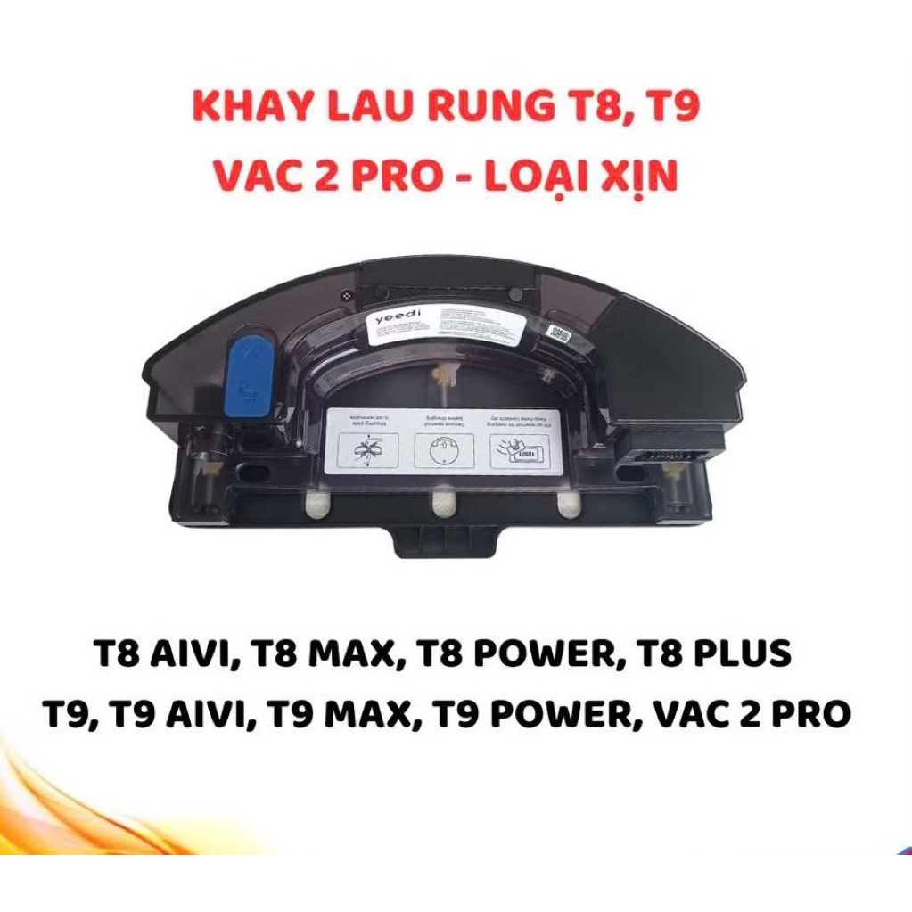 Phụ kiện hộp lau rung, hộp nước robot hút bụi T8 Aivi, T8 Max, Power, Plus / T9 Aivi, T9 Max, Power,