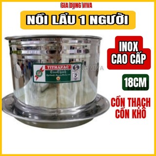  Lẩu 1 người inox Bếp cồn + nồi lẩu 1 người Tiến Thành GIÁ SỈ  Bộ Nồi lẩu 1 Người Ăn Inox Kèm Bếp Cồn VIVA 