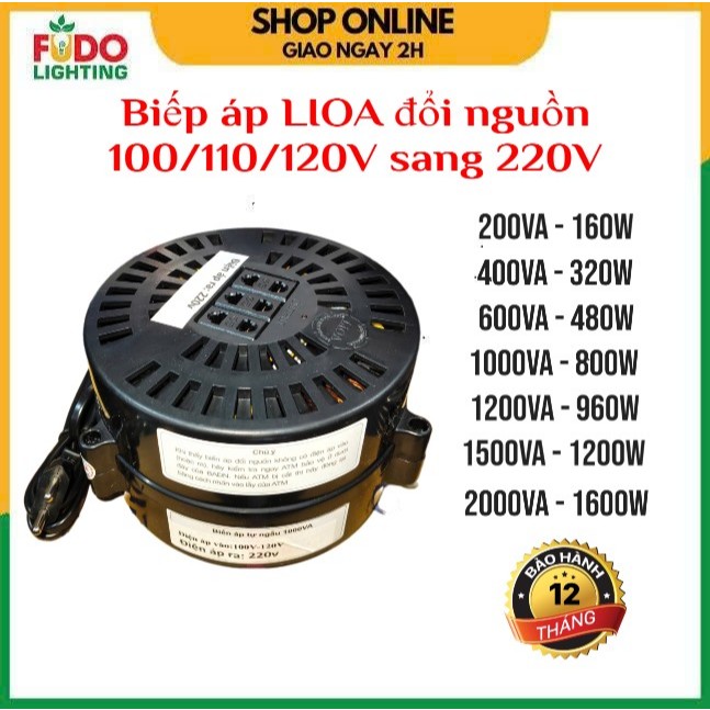 Biến áp LIOA đổi nguồn từ 110V sang 220V đem du lịch sử dụng nguồn điện nước ngoài