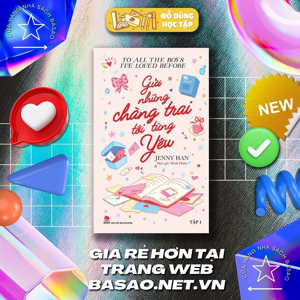 To All the Boys I've Loved Before - Gửi những chàng trai tôi từng yêu