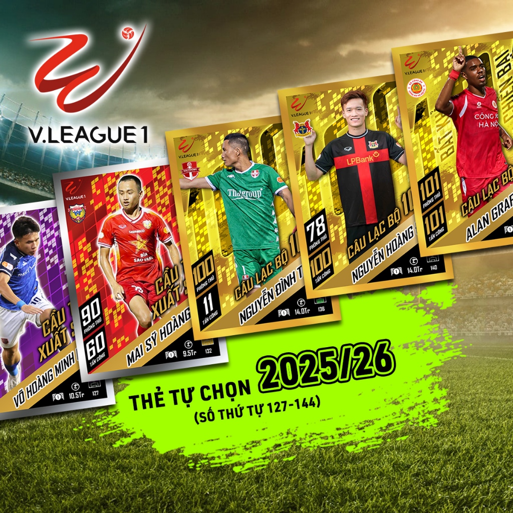 Thẻ Cầu Thủ V League 2025-26 Tự Chọn (Thẻ Size Lớn UK STT 127-144)