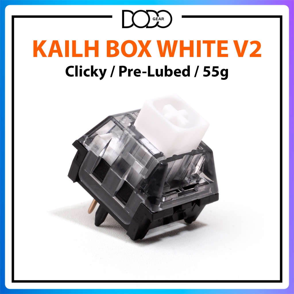 Switch Kailh Box White V2 Clicky 55g 5 pin công tắc bàn phím Switch KailhBox White DoDo Gear
