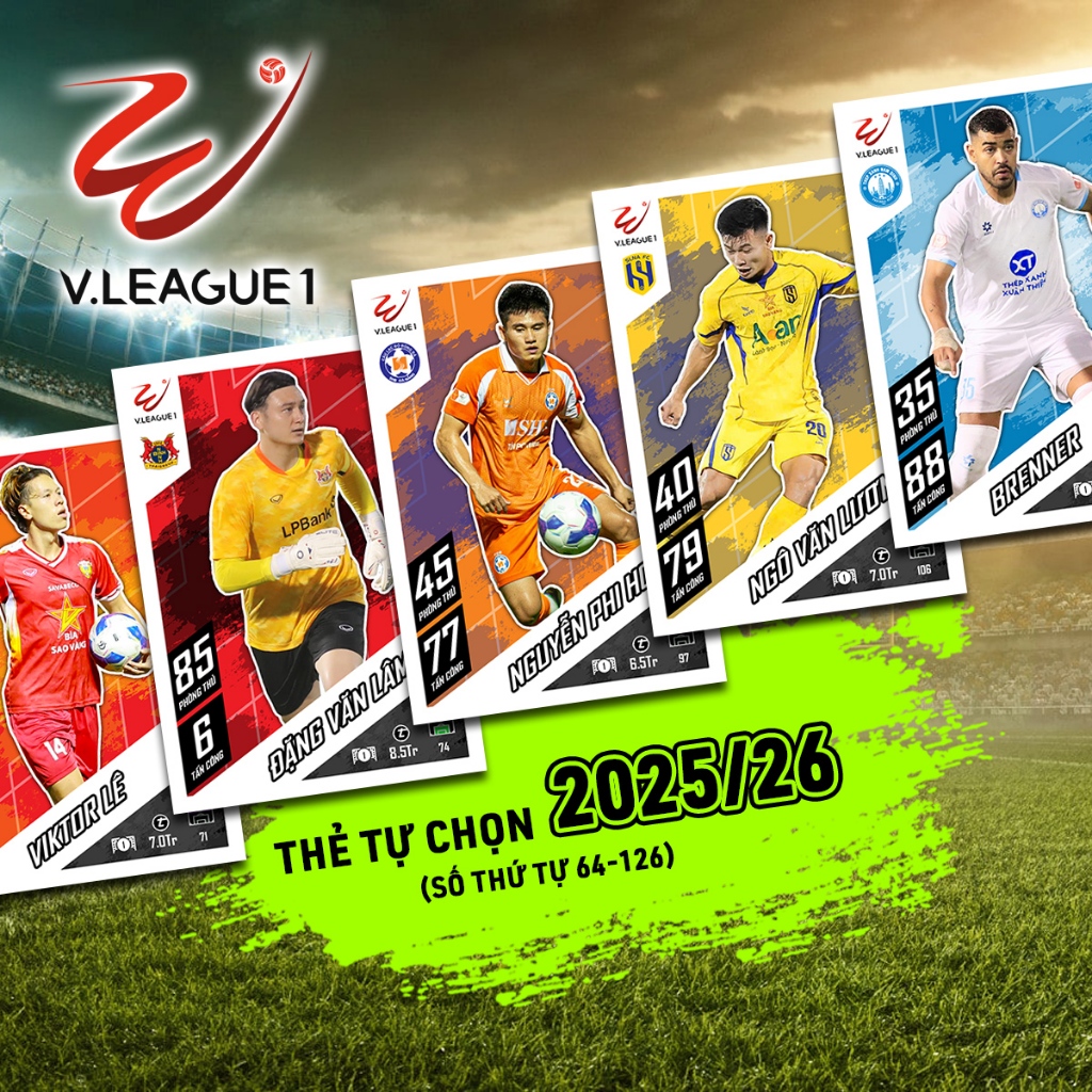 Thẻ Cầu Thủ V League 2025-26 Tự Chọn (Thẻ Size Lớn UK STT 64-126)