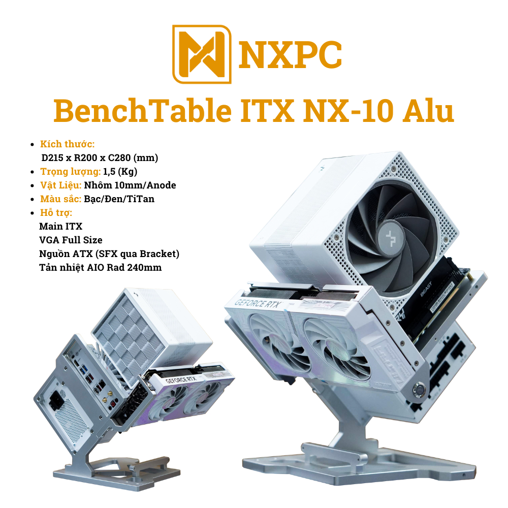 [NXPC] BenchTable ITX NX-10 Alu - Case Máy tính Hỗ Trợ Mainboard ITX - Vỏ Máy Tính Mini OpenAir Nhôm