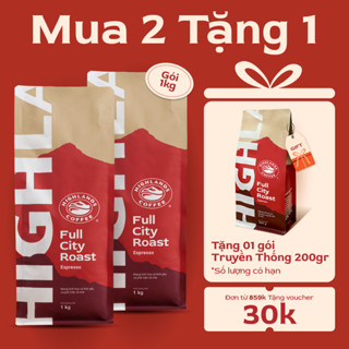  Mua 2 tặng 1 - Combo 2 Túi Cà Phê Hạt Full City Highlands Coffee 1kg túi Tặng gói cà phê hạt 200g  quà kèm đơn hàng  