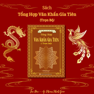  Sách - Tổng Hợp Văn Khấn Gia Tiên  trọn bộ  - Đầy Đủ Các Bài Văn Khấn. 