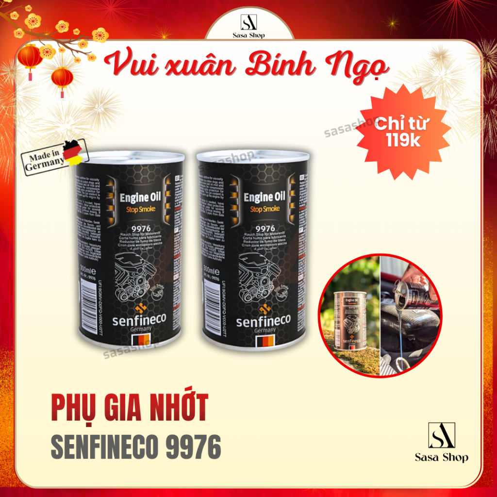 Phụ Gia Nhớt Giúp Êm Máy Chống Hao Nhớt Senfineco 9976 dung tích 300ml