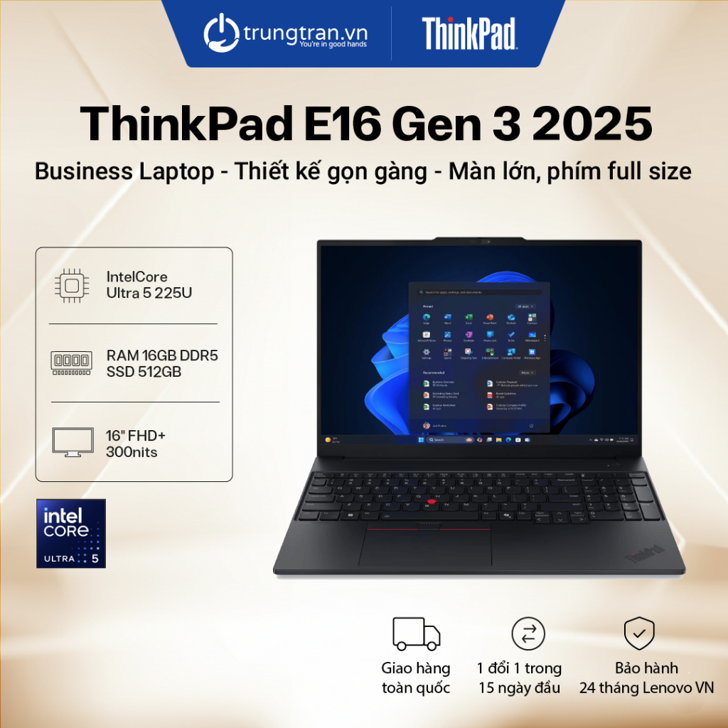 Laptop Lenovo ThinkPad E16 Gen 3 | Core Ultra 5 | RAM 16GB | SSD 512GB | 16" FHD+ | Trung Trần Store
