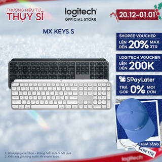  Bàn phím không dây Logitech MX Keys S - Low Profile yên tĩnh Đèn nền Bluetooth Sạc USB-C 