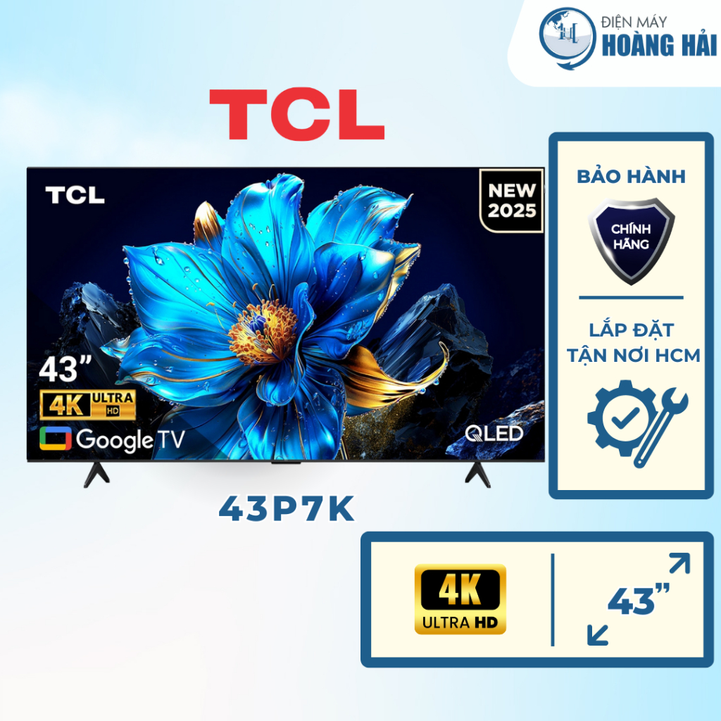 43P7K | Google Tivi QLED TCL AI 4K 43 inch 43P7K - Hàng chính hãng