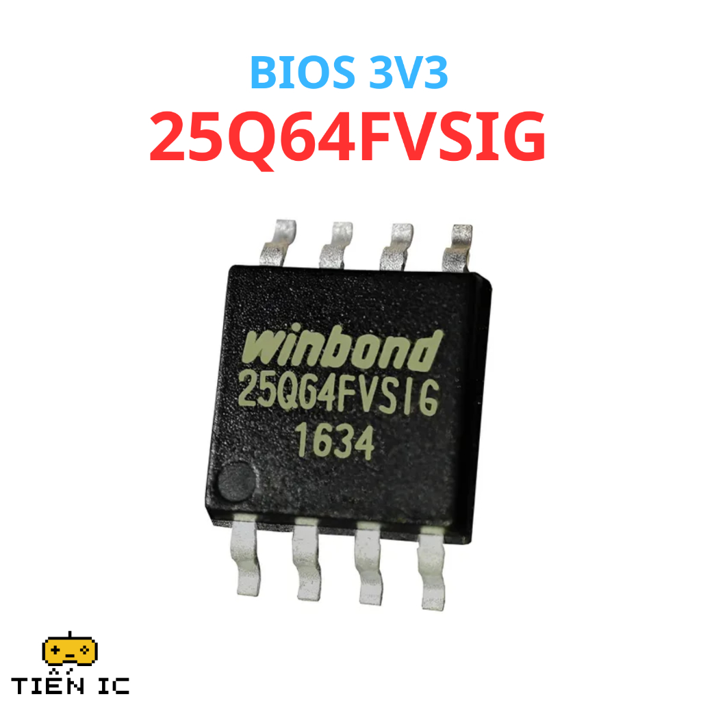 BIOS 3V3 25Q64FVSIG 25Q64JVSIQ 25Q64JV 25Q64FVSIQ 25Q64FV 8mb Winbond cho mainboard - TIENIC